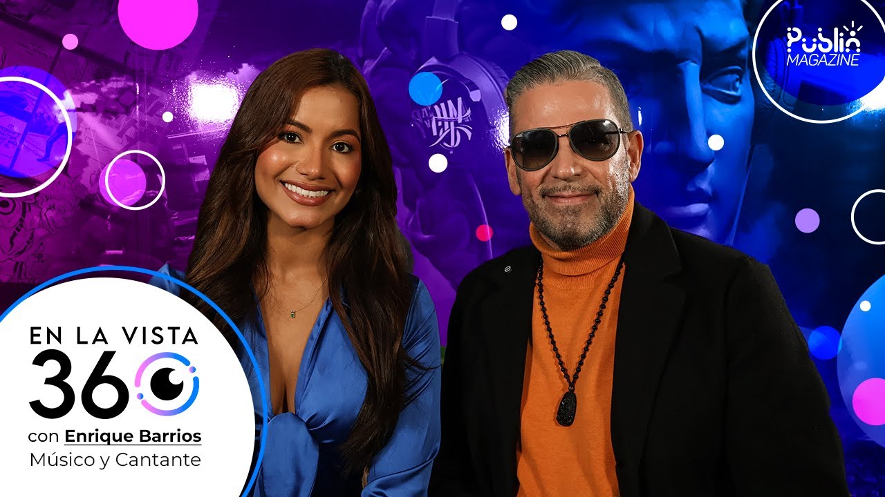 Enrique Barrios (@EnriqueBarriosOfficial) estrena “Te Elijo a Ti” - En La Vista 360