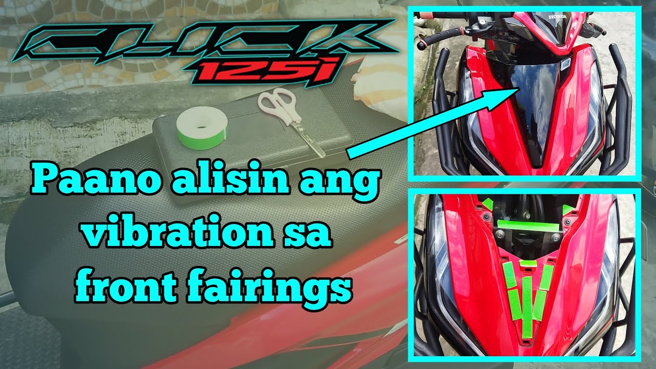 PAANO ALISIN ANG VIBRATION SA FRONT FAIRINGS NG HONDA CLICK 125/150 | DIY ANTI VIBRATION