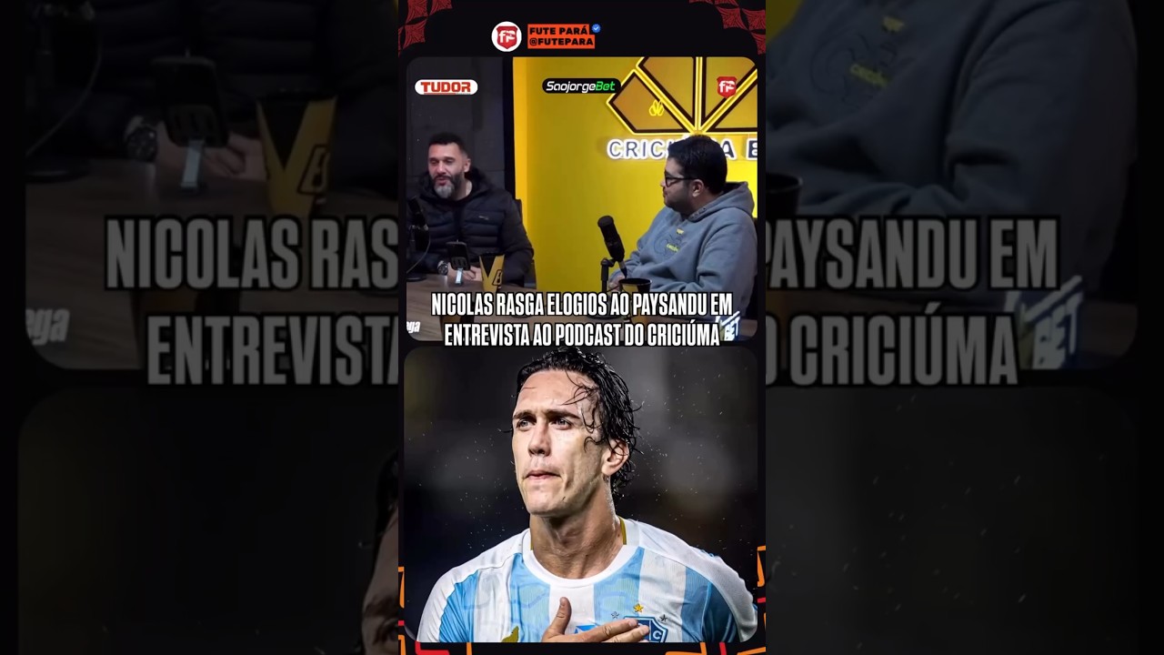 NICOLAS RASGA ELOGIOS AO PAYSANDU EM ENTREVISTAS AO PODCAST DO CRISCIUMA .. #pap&atilde;otv #paysandu