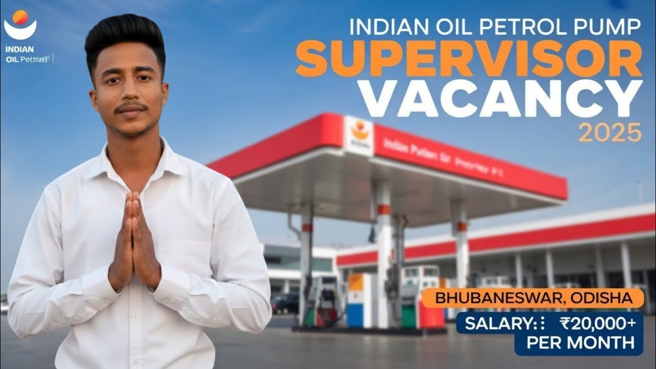 India Oil Supervisor Vacancy 2025 | Bhubaneswar Job Update | 20,000 Salary | No Joining Charge