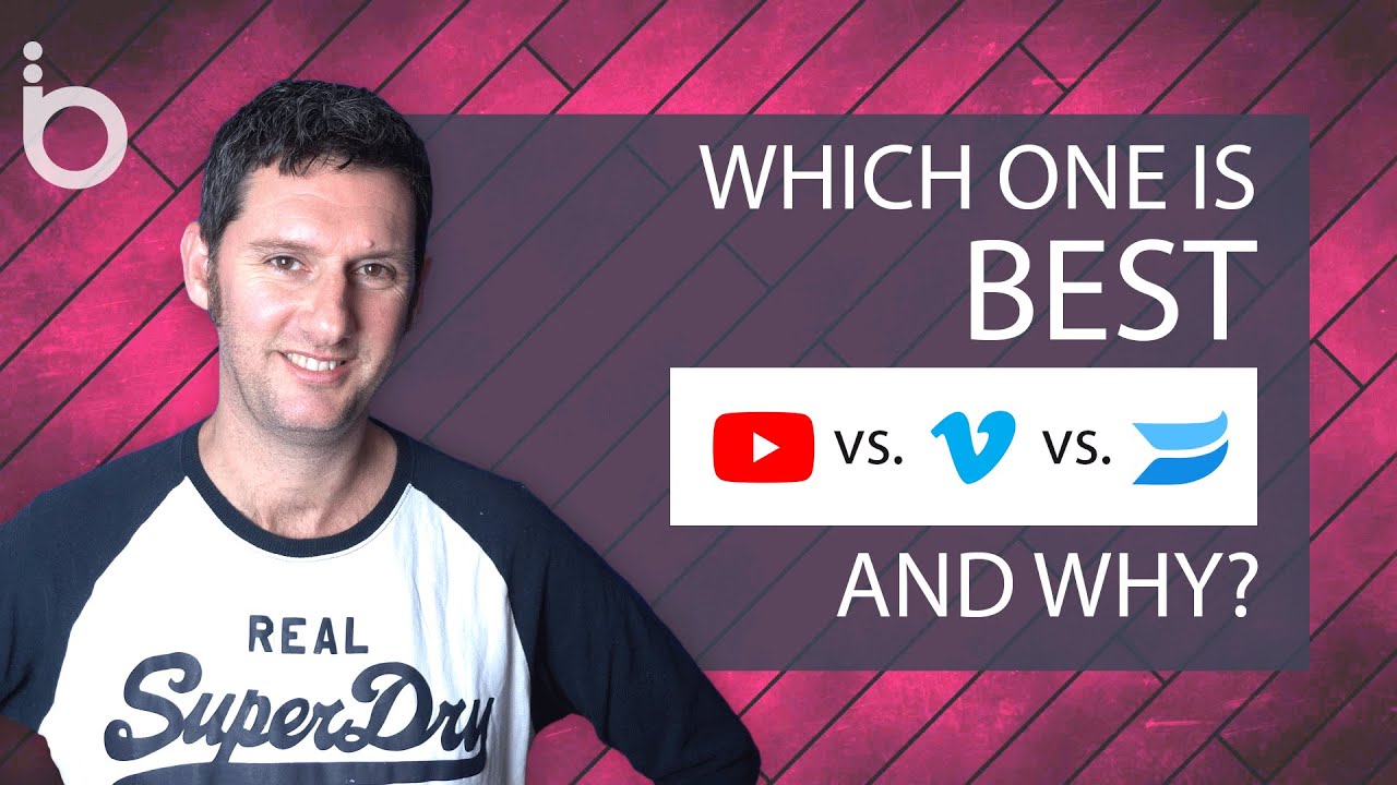 Youtube vs  Vimeo vs  Wistia