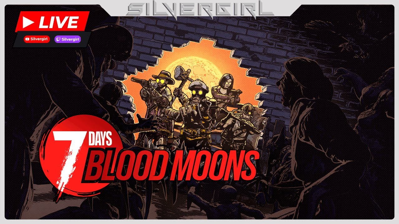 🔴 LIVE❗️|D-484| Testando 7 Days Blood Moons #7d2d