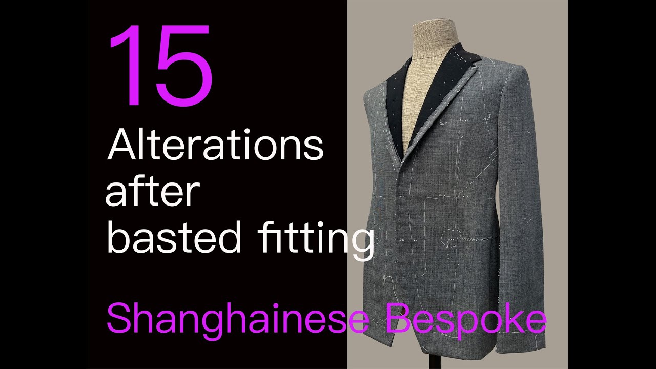 shanghainese bespoke 15 - Alteration after basted fitting