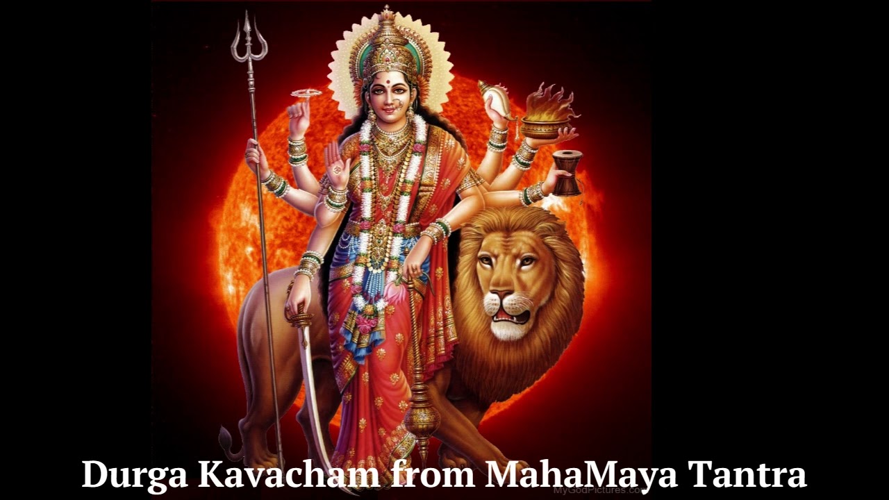 Durga Kavacham from Mahamaya Tantra