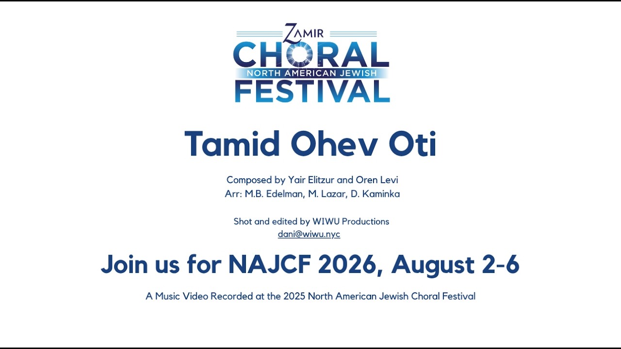 Tamid Ohev Oti Sung by the 2025 NAJCF Community
