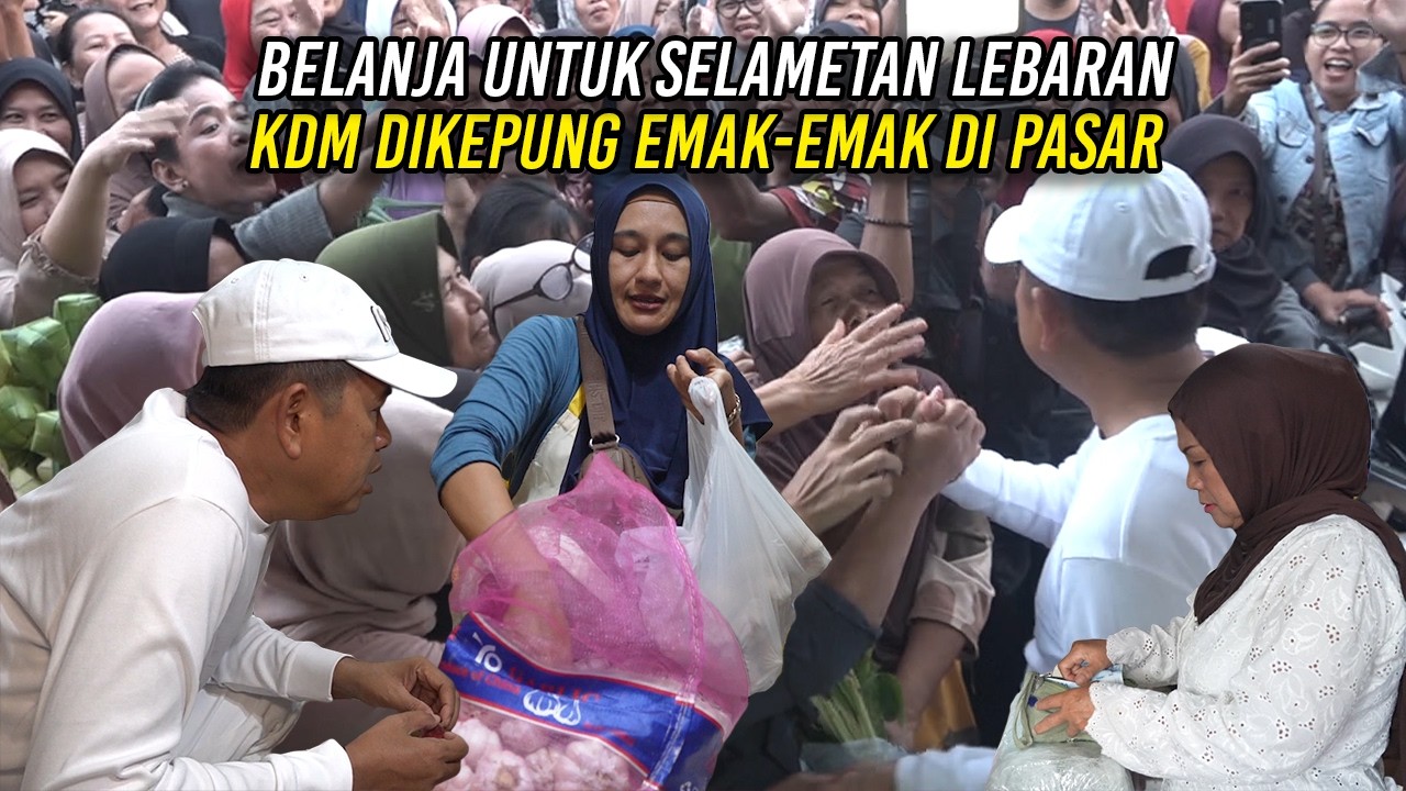 BELANJA UNTUK SELAMETAN LEBARAN | KDM DIKEPUNG EMAK-EMAK DI PASAR