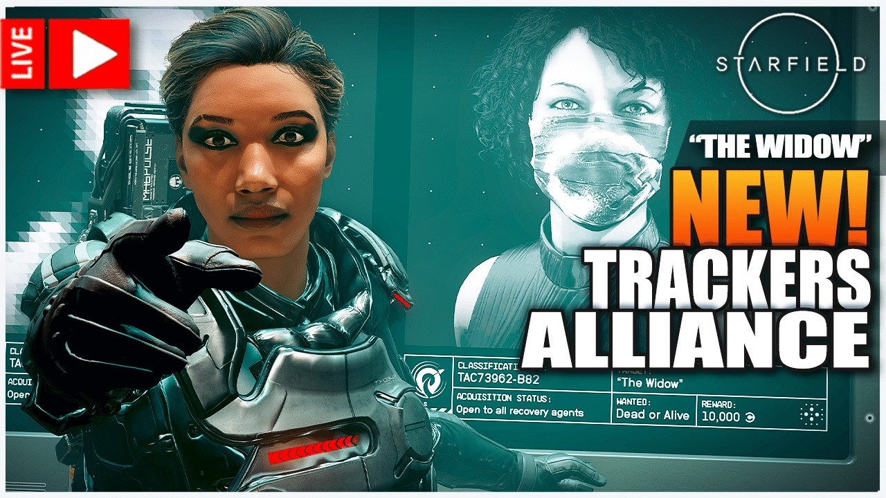 STARFIELD - NEW Trackers Alliance Quests - The Widow - Live Playthrough - Gameplay #starfield
