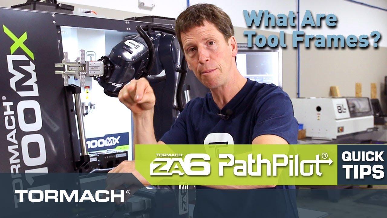 Tormach ZA6 Robot | Understanding Robot Tool Frames