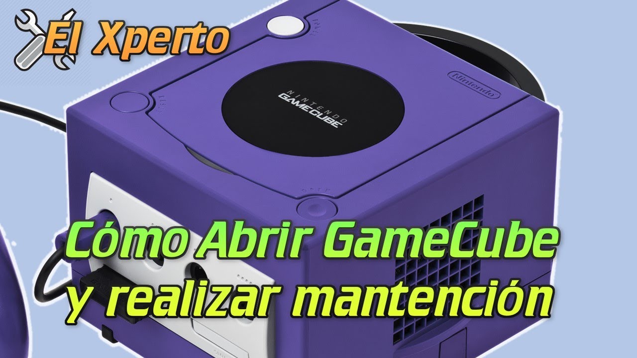 Cómo desarmar Nintendo Gamecube y realizar mantención - El Xperto