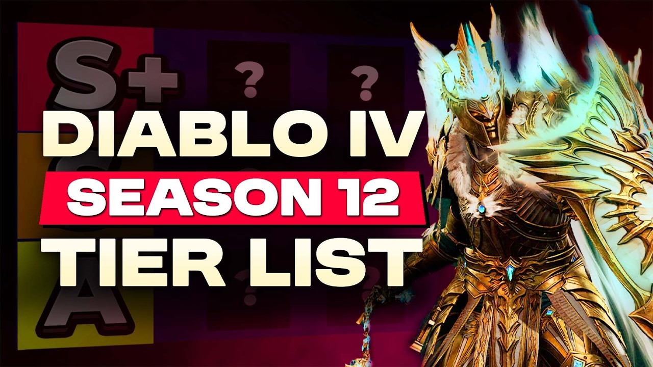 TIER LIST for ALL Classes & Builds in Diablo IV Season 12