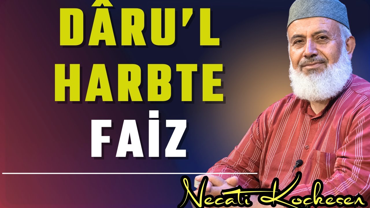Darul Harpte Faiz Caiz Mi? - Soru Cevap - Necati Koçkesen