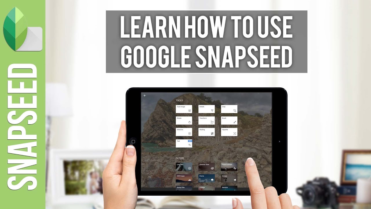 How To Edit Your Mobile Phone Photos in Snapseed 2016