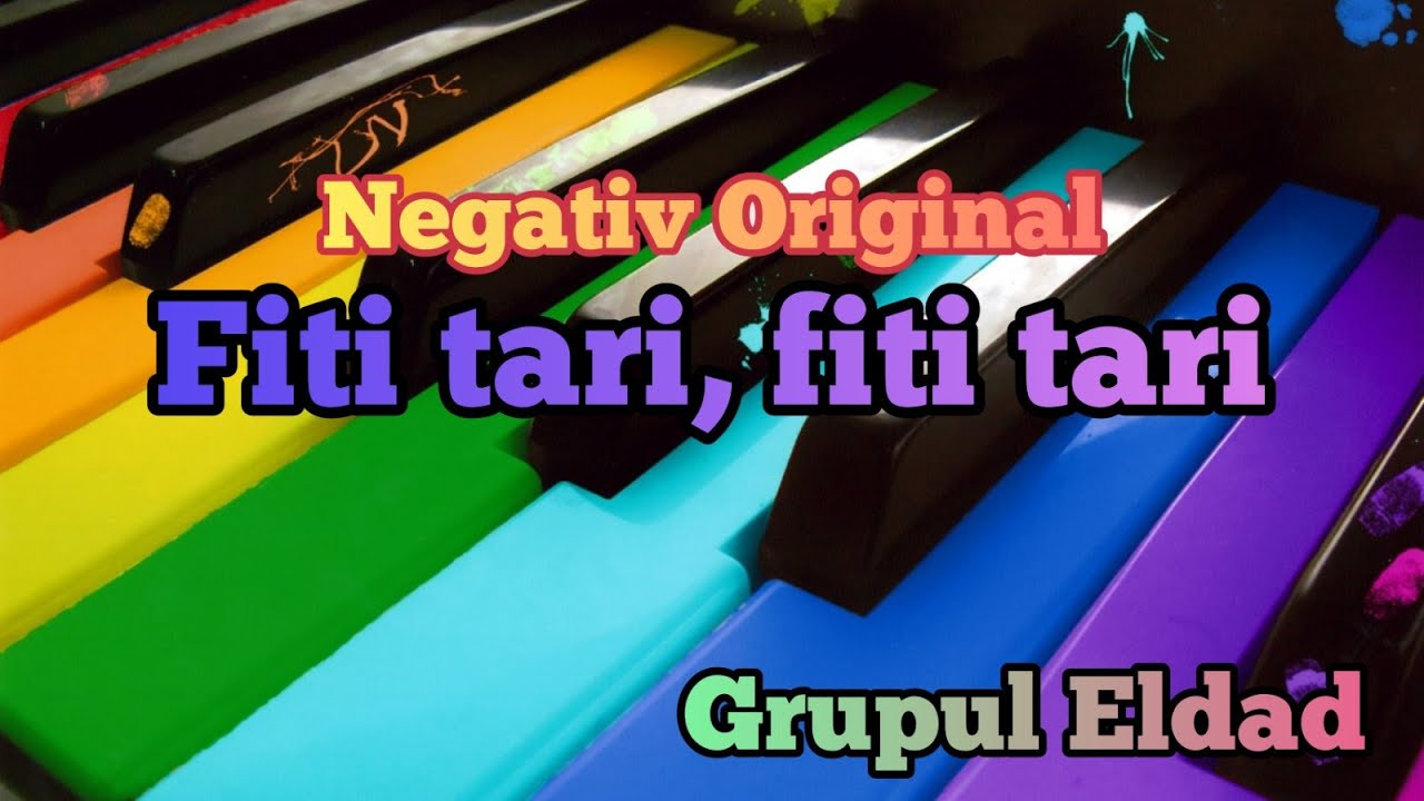 Fiti tari - Grupul Eldad (Negtaiv Original)