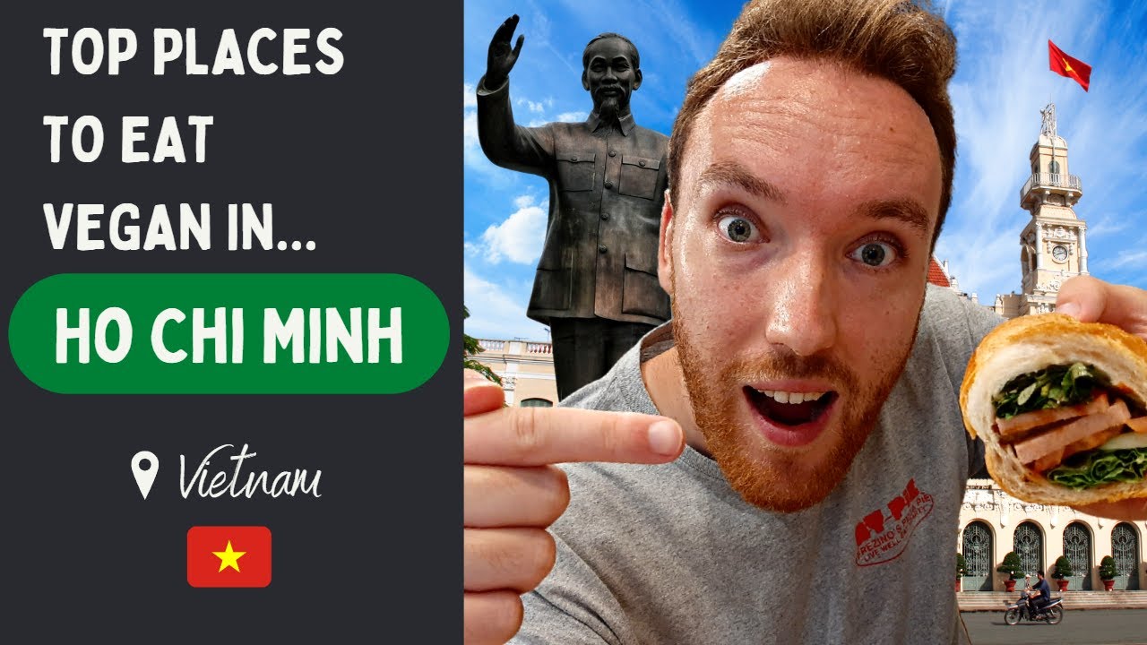 The BEST Places to Eat Vegan in Ho Chi Minh City, Vietnam! 🇻🇳