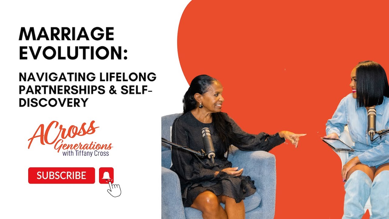 Marriage Evolution: Navigating Lifelong Partnerships & Self-Discovery With Sandra Tate & Sade Parham