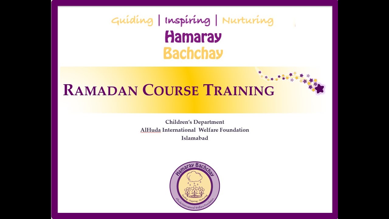 Hamaray Bachchay Ramadan Training 2026