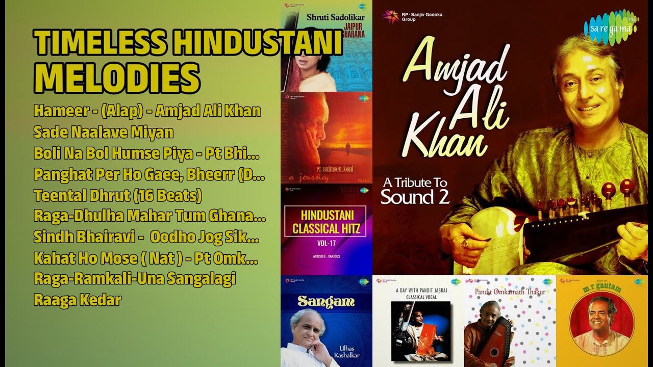शास्त्रीय संगीत की स्वर्णिम धुनें | Ustad Amjad Ali Khan Songs | Hameer  Alap  Amjad Ali Khan