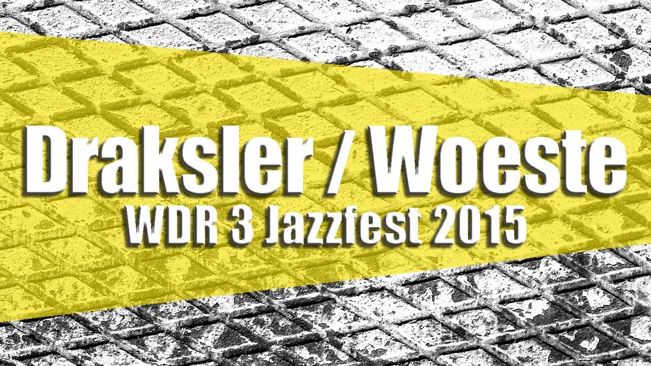 Kaja Draksler / Frank Woeste / WDR 3 Jazzfest in Dortmund 2015