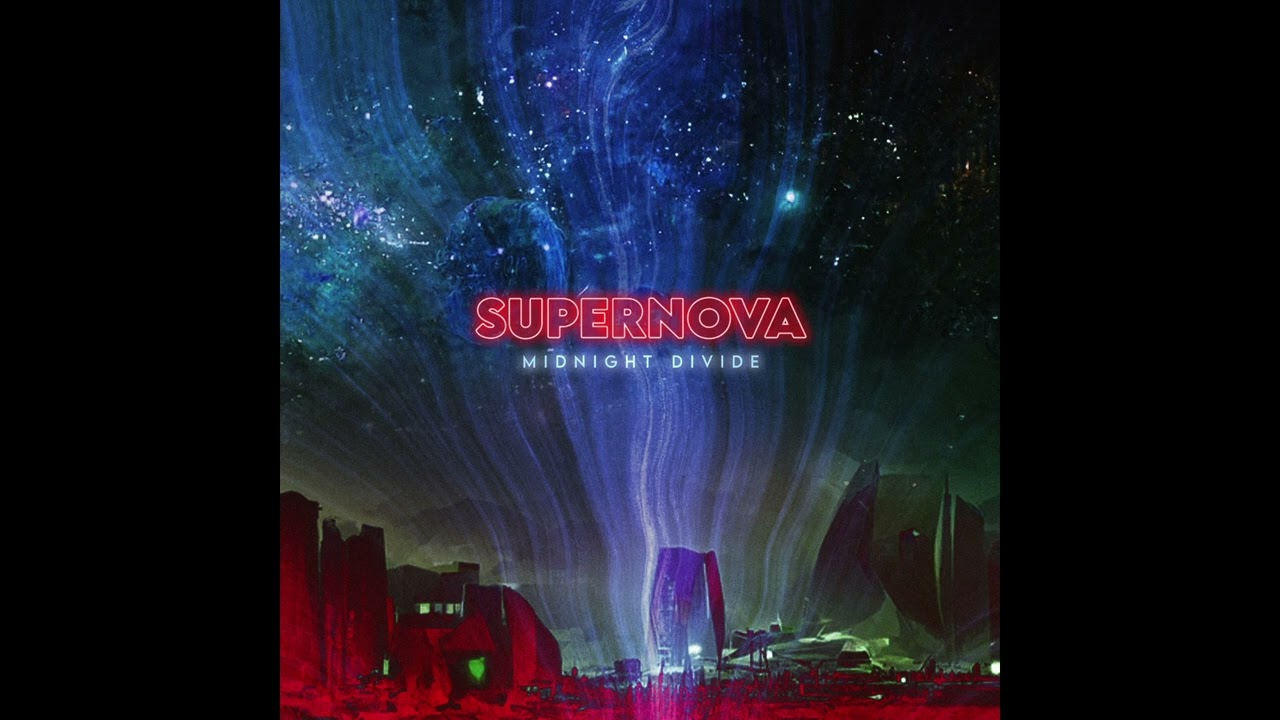 Midnight Divide - Supernova (Official Audio)
