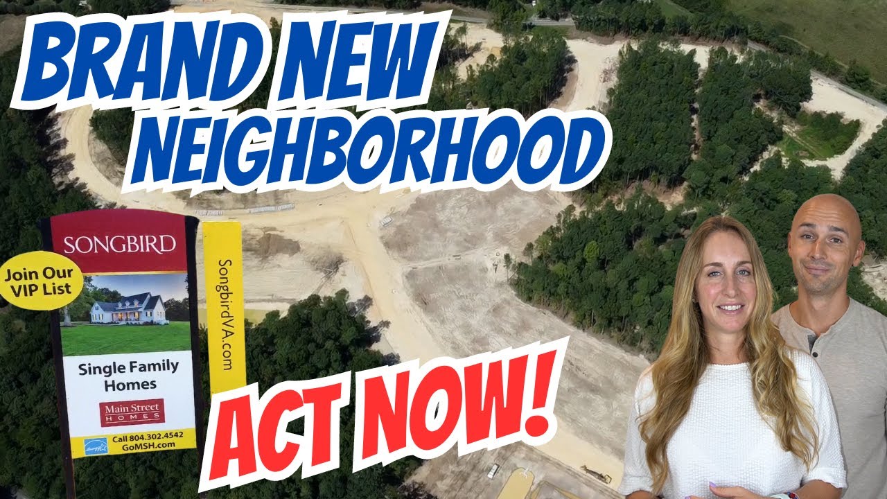 Songbird | Main Street Homes Newest Neighborhood | New Construction Homes Near Richmond Va