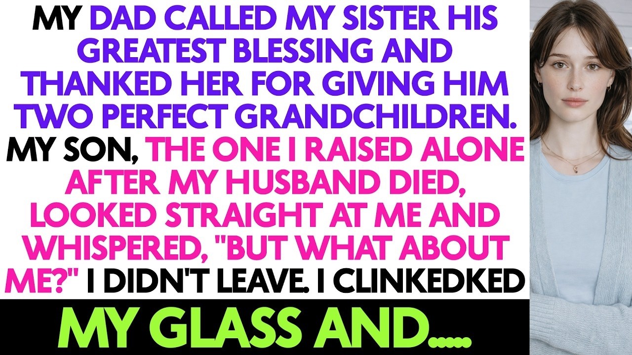 My Dad Called My Sister His Greatest Blessing And Thanked Her For Giving Him Two...