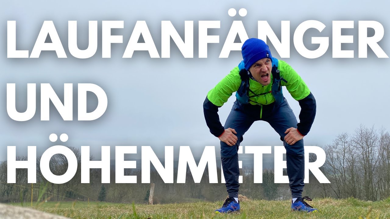H&ouml;henmeter sind gemein - Tipp f&uuml;r Laufanf&auml;nger