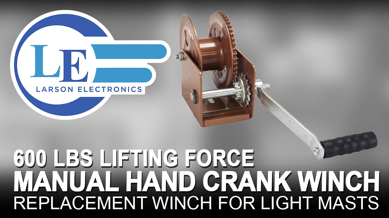 Manual Hand Crank Winch - 600 Lbs Lifting Force - Replacement Winch for Light Masts