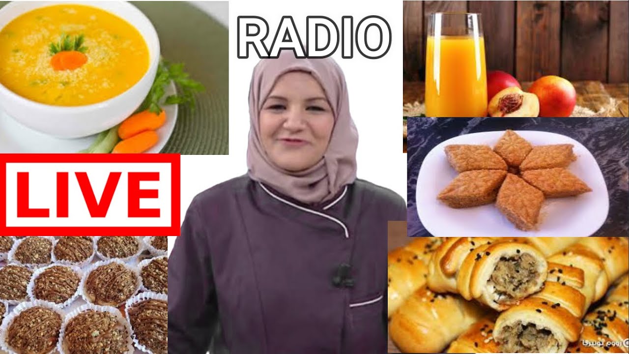 LIVE RADIO الشاف سليمة يعلى حساء صحي/خبزمحشي/مقروط بالخميرة/حلوة بحلوة الترك/الموسكوتشو