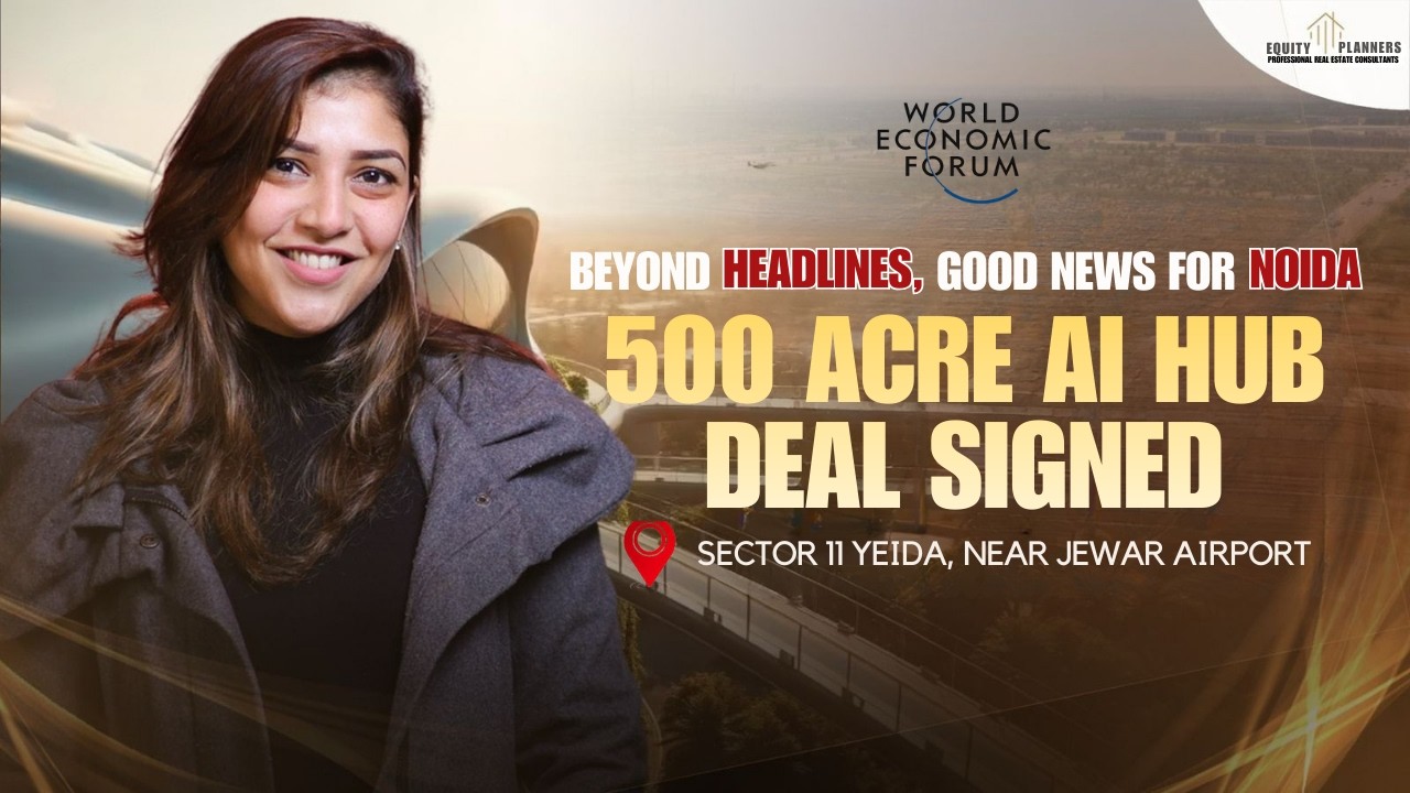 Noida Gets a Boost: Understanding the 500-Acre AI Deal