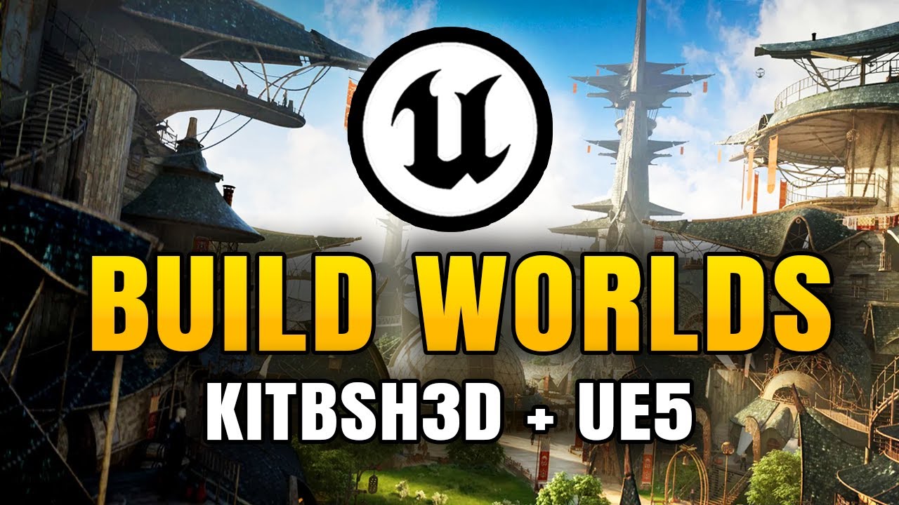 Создавайте ОГРОМНЫЕ миры в UE5 с KitBash3D