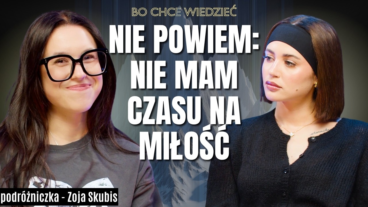 Zoja Skubis: CZUŁAM SIĘ JAK W NIE SWOJEJ GŁOWIE..