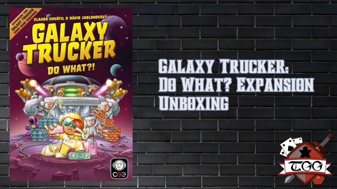 Распаковка дополнения Galaxy Trucker: Do What? | Хаос, улучшения и новые испытания!