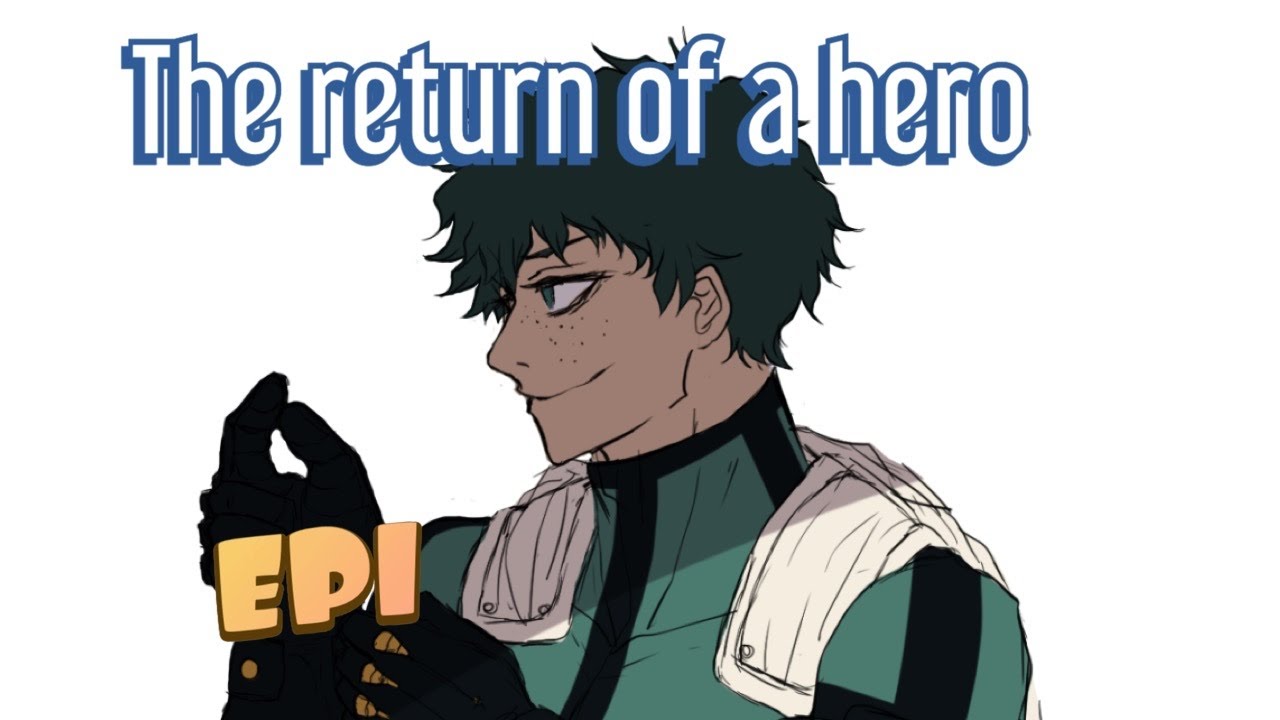 The Return of A Hero EP1