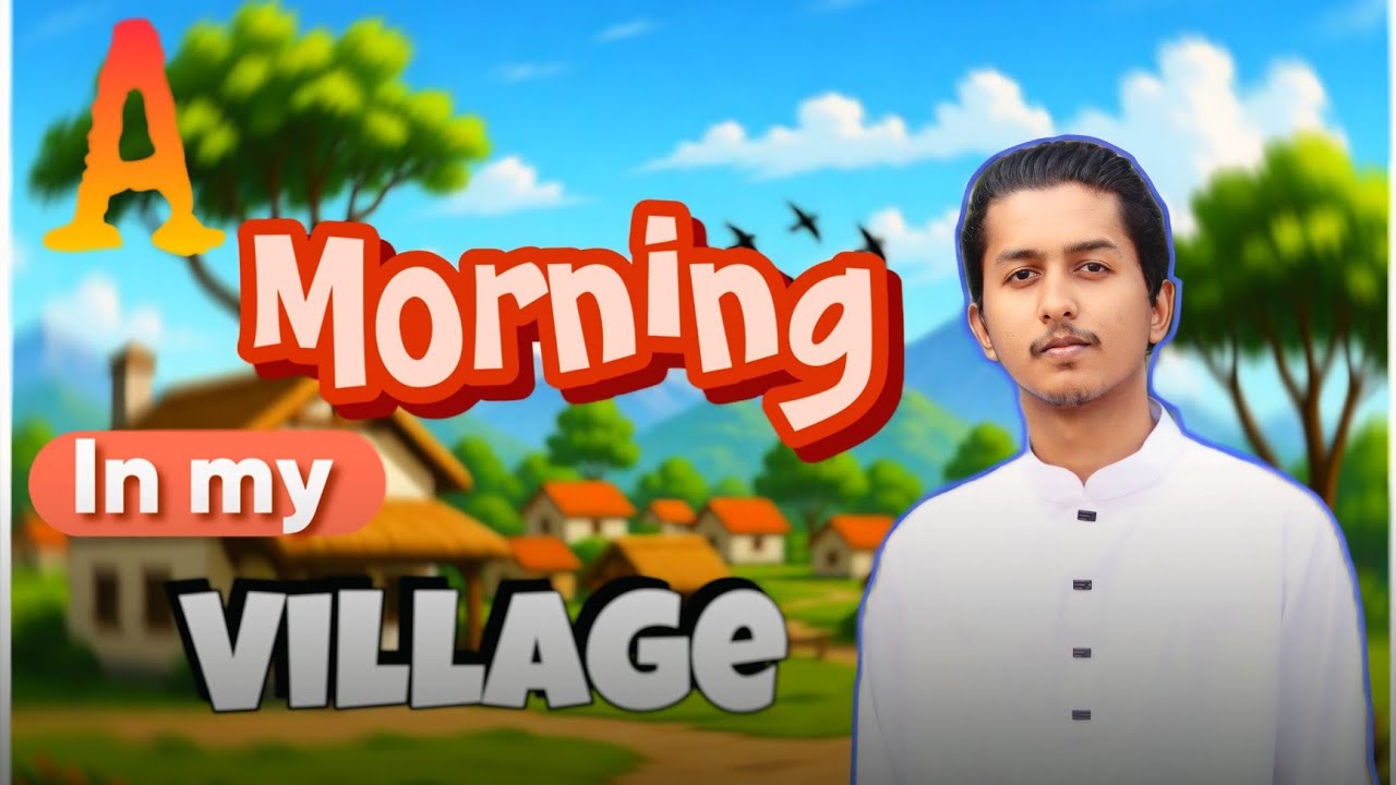 নিজ গ্রামে একটি সুন্দর সকাল | Ahmed Tahim Official. 