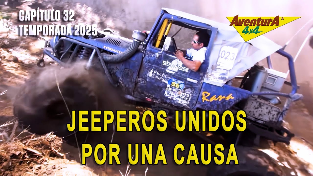 Jeeperos Unidos por una Causa: Aventura y Solidaridad _ Aventura 4x4