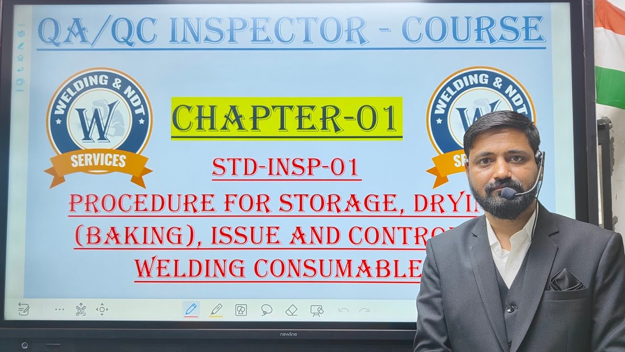 CHAPTER-1:- PROCEDURE FOR STORAGE, DRYING,ISSUE AND CONTROL WELDING CONSUMABLES (Hindi/English)