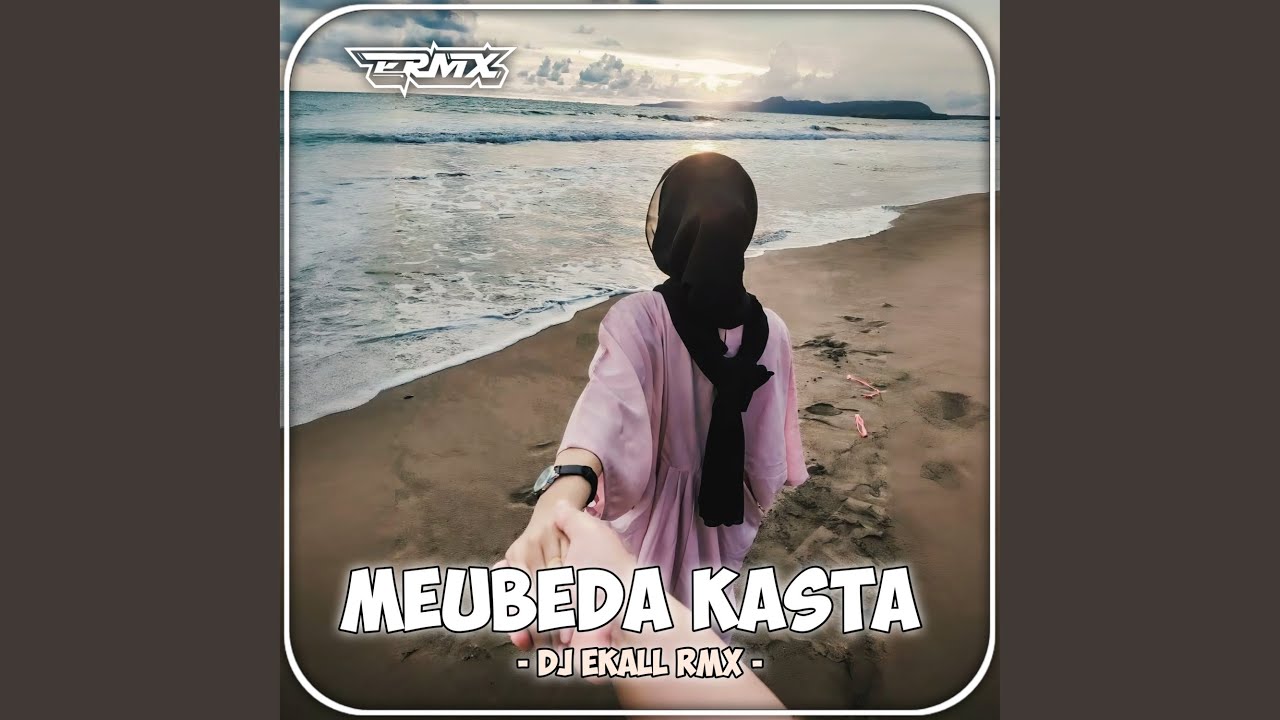 Meubeda Kasta (Remix)