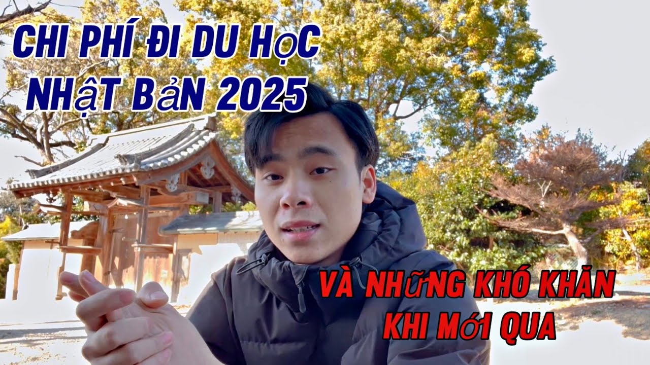 89|Đi Du học Nhật Bản 2025 hết bao nhiêu |Những khó khăn khi mới qua nhật du học