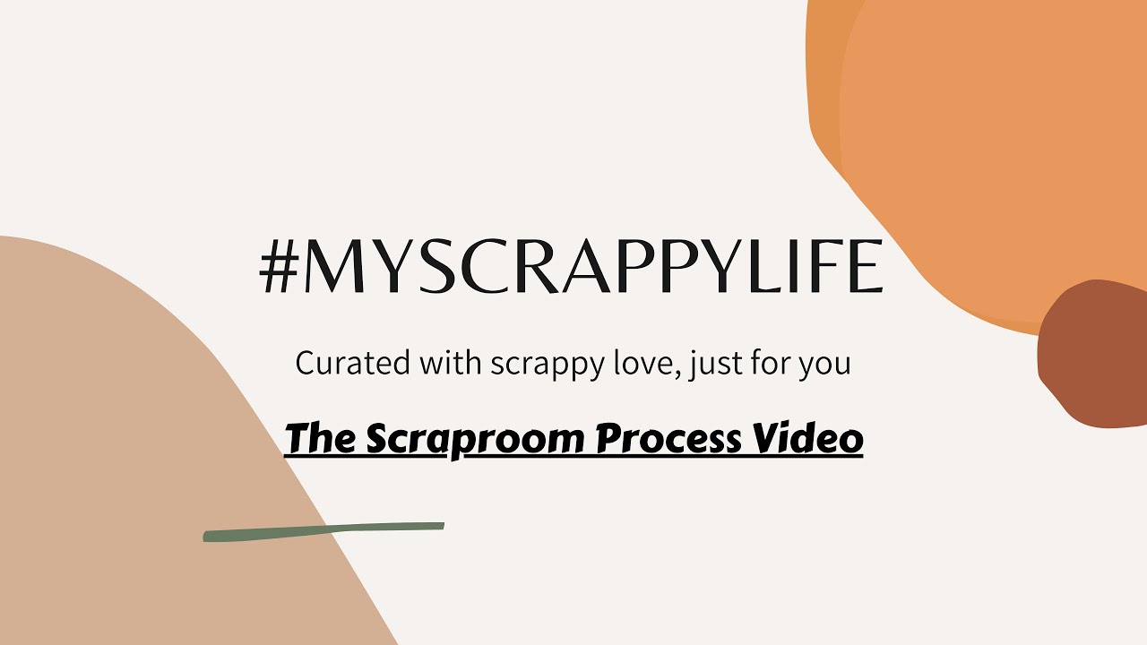 Scrapbooking Process Video 