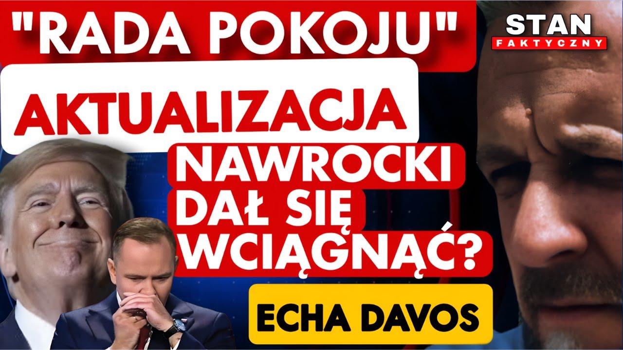 Rada Pokoju Trumpa: cennik, szantaż i żenujące obrazki z Davos | Nawrocki wciąga Polskę w zły układ?