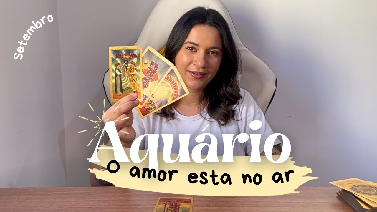 ♒️ Aquário Setembro - O Amor Verdadeiro Chegou! Destino, Justiça & Vênus ❤️🥰🌹🙏