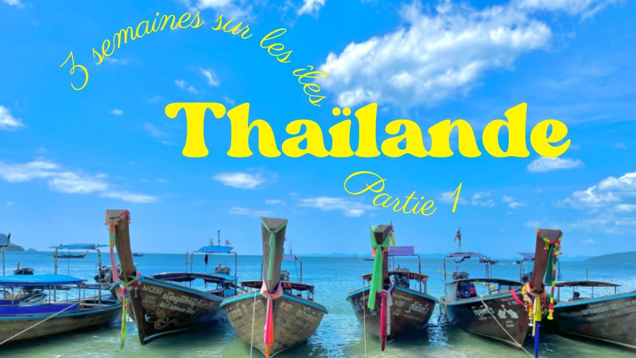3 SEMAINES DANS LE SUD THAÏLANDAIS (Part 1) 🇹🇭