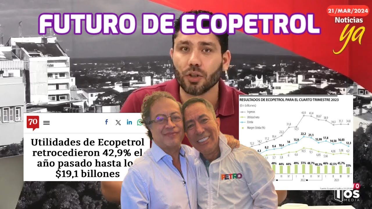 Futuro Ecopetrol, el pa&iacute;s y el Meta - Not&iacute;cias Ya.E2/24