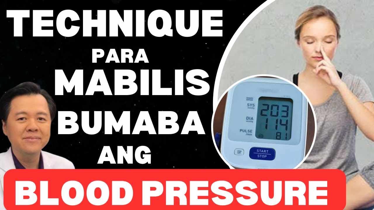 Technique Para Mabilis Bumaba ang Blood Pressure. Gawin Ito. - By Doc Willie Ong
