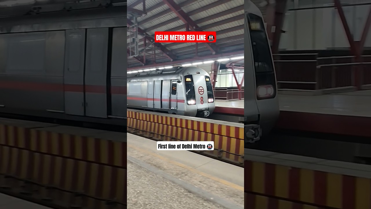 Delhi Metro Red Line ( First line of Delhi Metro #train #dmrc #india #bharat #delhi #shorts