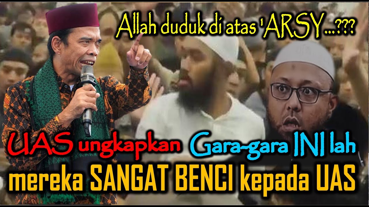 UAS UNGKAP sebab WAHABI SANGAT BENCI KEPADA SAYA - USTADZ ABDUL SOMAD TERBARU