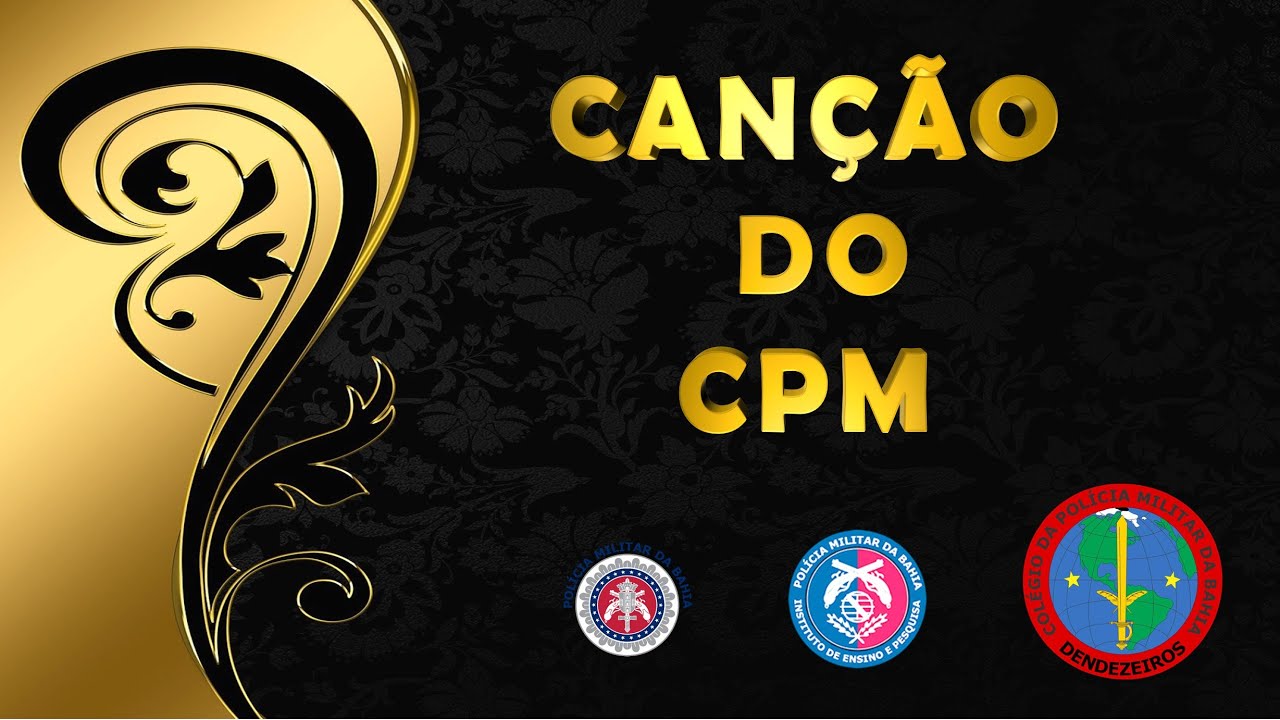 CANÇÃO DO CPM