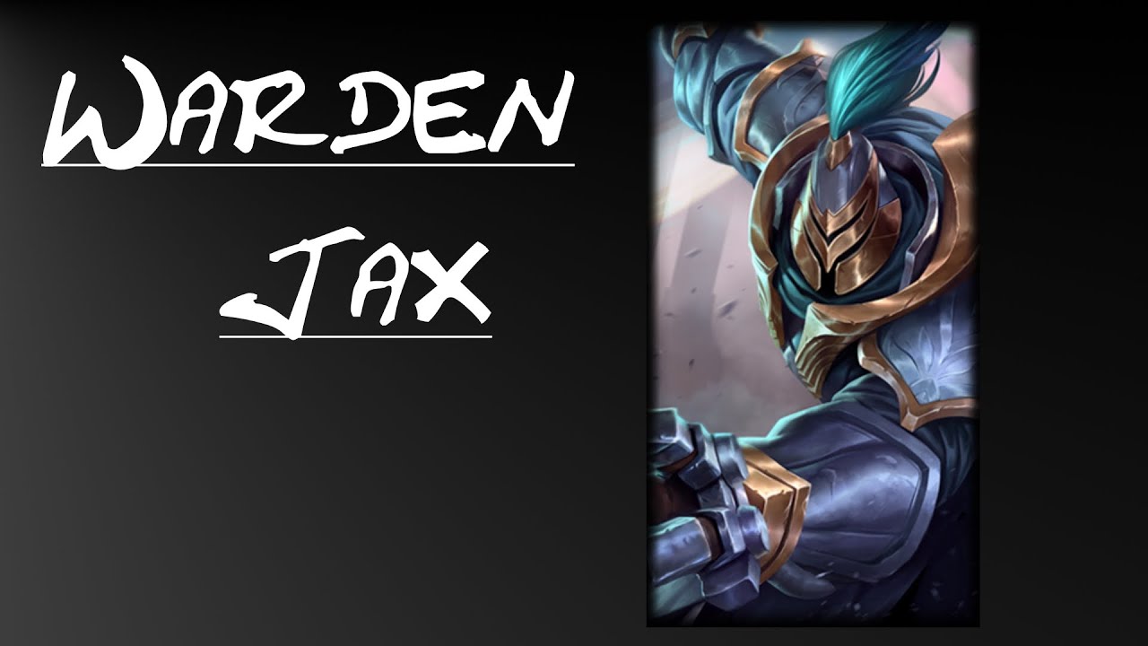Warden Jax Skin Spotlight - League of Legends Skin Review