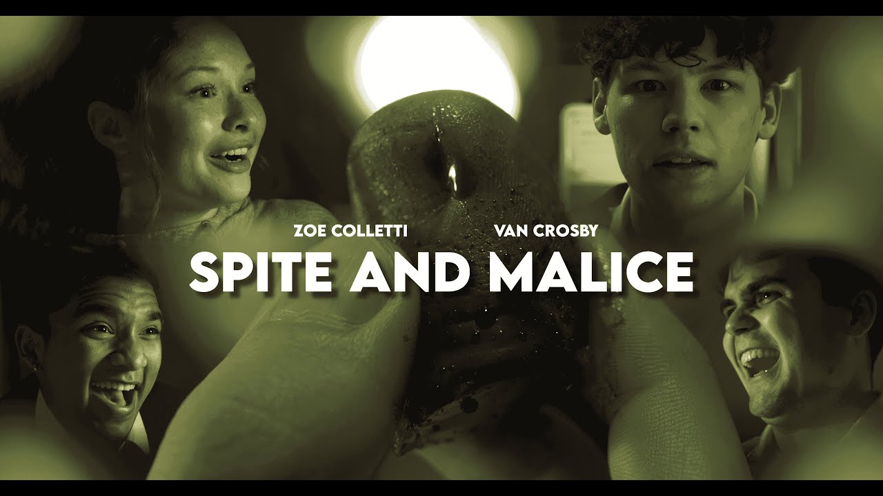 Spite and Malice (A Dark Comedy Short w/ Zoe Colletti and Van Crosby)