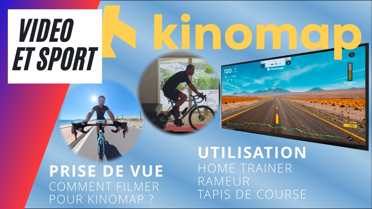 Kinomap : créer des vidéos de sport / faire du sport à la maison